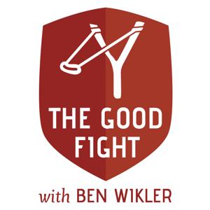 The Good Fight, with Ben Wikler