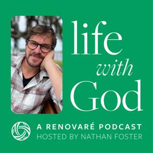 Life with God: A Renovaré Podcast