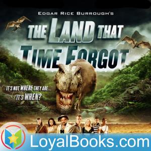 The Land that Time Forgot by Edgar Rice Burroughs