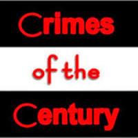 Crimes of the Century Radio