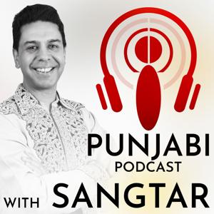 Punjabi Podcast by Sangtar