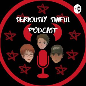 Seriously Sinful Podcast