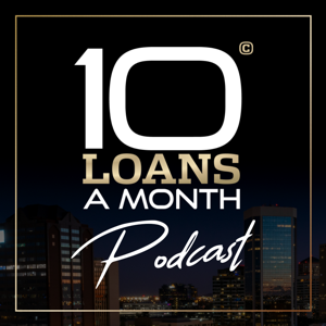 10 Loans a Month by I Love Mortgage Brokering