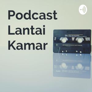 Podcast Lantai Kamar