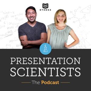 The Presentation Scientists (formerly The Ethos3 Podcast)