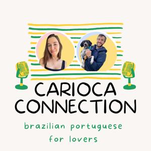 Carioca Connection - Brazilian Portuguese Conversation by Carioca Connection