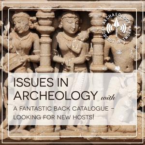 Issues in Archaeology