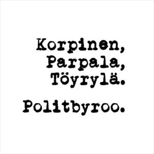 Politbyroo by Politbyroo