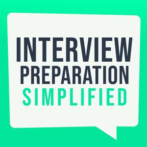 Job Interview Preparation Simplified by InterviewPreparationSimplified.com