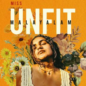 Miss Unfit - A Malayalam Podcast by UNFIT