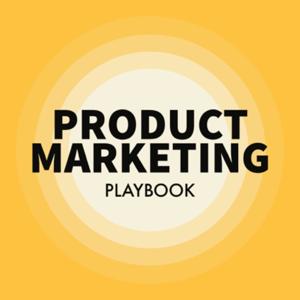 Product Marketing Playbook by Siddharth Pereira