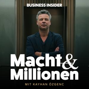 Macht und Millionen – Der Podcast über echte Wirtschaftskrimis by Business Insider