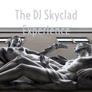 The DJ Skyclad Experience