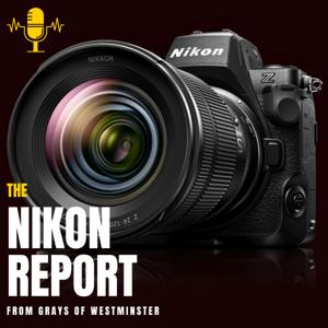 The Nikon Report by Grays of Westminster