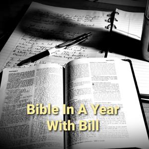 Bible In A Year With Bill by Bill Osborne