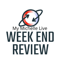 WEEKEND REVIEW by mymichellelive