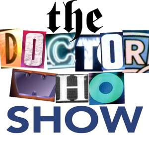 The Doctor Who Show by Rob & Dave