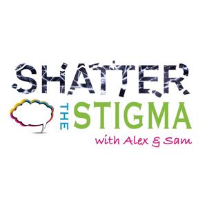 Shatter the Stigma