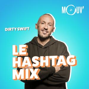 Le Hashtag Mix by Mouv'