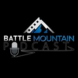 Battle Mountain Podcast