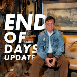 The End of Days Update by Joseph Morris