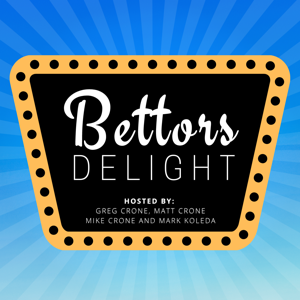 Bettors Delight by Underdog Podcasts
