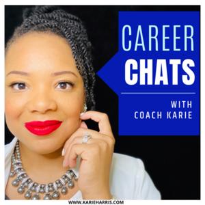 Career Chats with Coach Karie