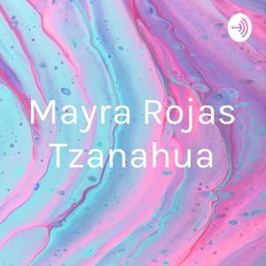 Mayra Rojas Tzanahua