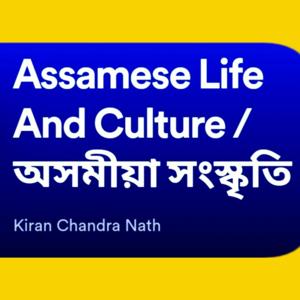 Assamese Life & Culture