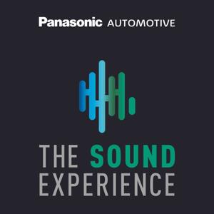 The Sound Experience, A Panasonic Automotive Podcast with Host Maria Rohrer