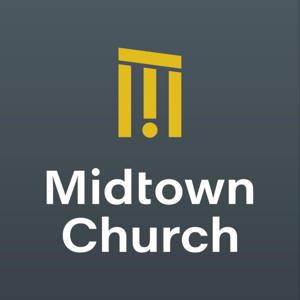 Midtown Church by Midtown Church