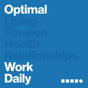 Optimal StartUp Daily by Dan W. | Optimal Living Daily