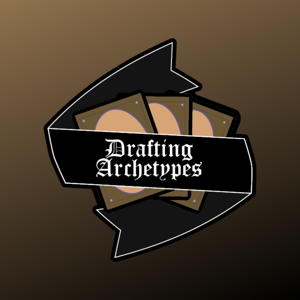 Drafting Archetypes by Drafting Archetypes
