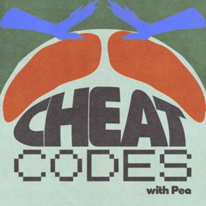 Cheat Codes with Pea the Feary by Pea