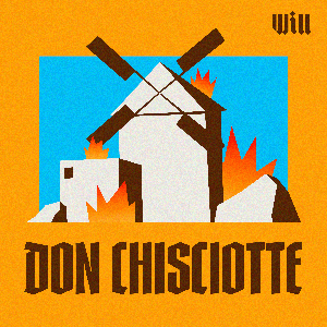 Don Chisciotte by Will Media