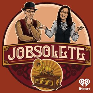 Jobsolete by iHeartPodcasts