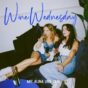 Wine Wednesday by Janina and Alina