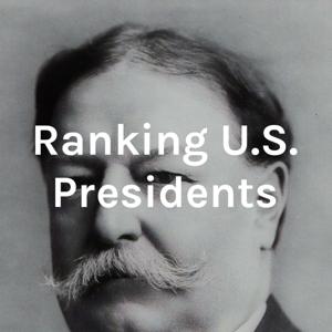 Ranking U.S. Presidents by Bradley Cooper