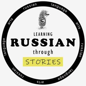 Learning Russian through Stories by Russian Language Arts