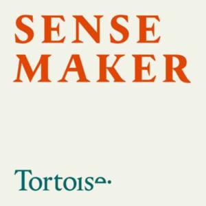 Sensemaker by Tortoise Media