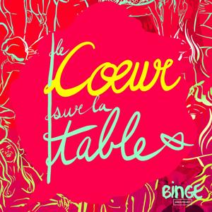 Le Cœur sur la table by Binge Audio