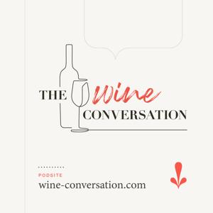 The Wine Conversation by The Wine Conversation