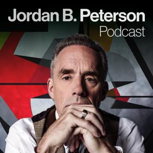 The Jordan B. Peterson Podcast by Dr. Jordan B. Peterson