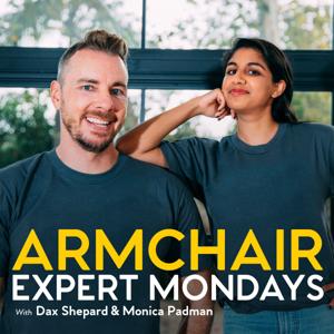 Armchair Expert Mondays with Dax Shepard by Armchair Umbrella