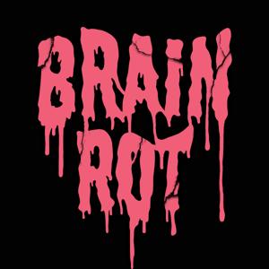 Brain Rot - An 80s Horror Podcast by Stevie Webb