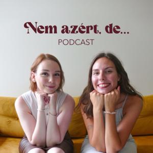 Nem azért, de... by Csorba Eszter & Sólyom Eszter