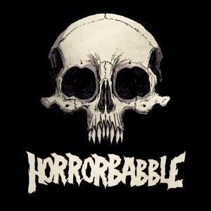The HorrorBabble Podcast by HorrorBabble