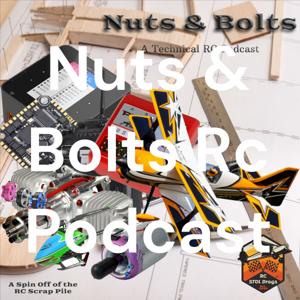 Nuts & Bolts Rc Podcast by Nuts And Bolts
