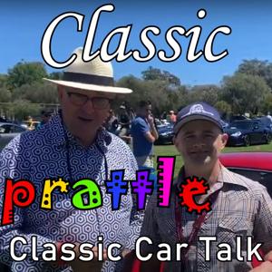 Classic Prattle - Classic Car Talk
