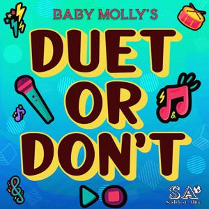 Duet or Don't: The Live Songwriting Challenge by Baby Molly